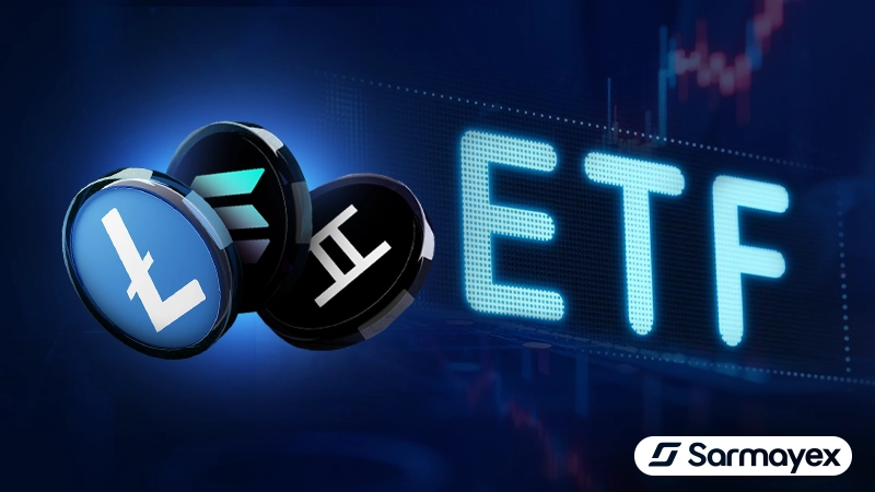 ETFهای سولانا، لایت کوین و هدرا سه شنبه ۶ آبان ۱۴۰۴ راهاندازی میشوند
